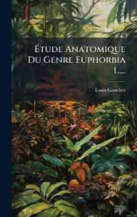 Ã‰tude Anatomique Du Genre Euphorbia L....