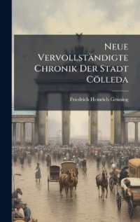 Neue Vervollständigte Chronik Der Stadt Cölleda
