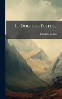 Le Docteur Festus...