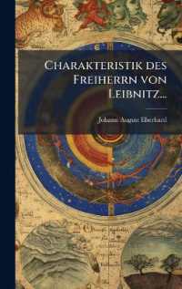 Charakteristik des Freiherrn von Leibnitz...
