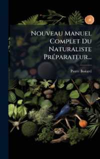 Nouveau Manuel Complet Du Naturaliste PrÃ(c)parateur...