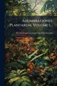 Adumbrationes Plantarum, Volume 1...
