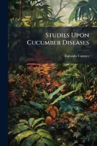 Studies upon Cucumber Diseases
