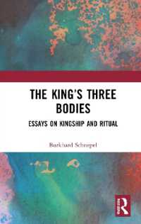 王の三つの身体：王権と儀礼<br>The King's Three Bodies : Essays on Kingship and Ritual