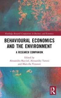 環境行動経済学：研究便覧<br>Behavioural Economics and the Environment : A Research Companion (Routledge Research Companions in Business and Economics)