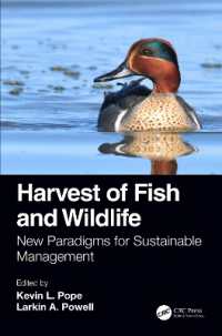 Harvest of Fish and Wildlife : New Paradigms for Sustainable Management