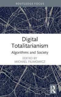 Digital Totalitarianism : Algorithms and Society (Algorithms and Society)