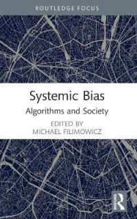 Systemic Bias : Algorithms and Society (Algorithms and Society)