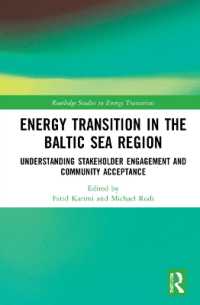 Energy Transition in the Baltic Sea Region : Understanding Stakeholder Engagement and Community Acceptance (Routledge Studies in Energy Transitions)