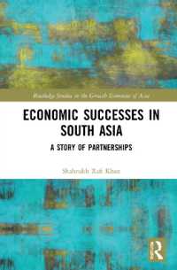 Economic Successes in South Asia : A Story of Partnerships (Routledge Studies in the Growth Economies of Asia)