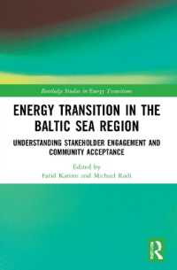 Energy Transition in the Baltic Sea Region : Understanding Stakeholder Engagement and Community Acceptance (Routledge Studies in Energy Transitions)