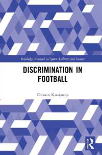 Discrimination in Football (Routledge Research in Sport, Culture and Society)