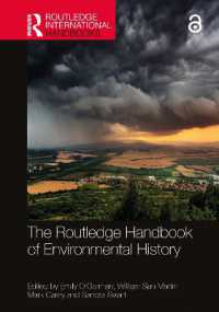 ラウトレッジ版　環境史ハンドブック<br>The Routledge Handbook of Environmental History (Routledge International Handbooks)