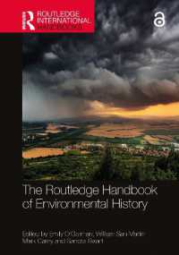 ラウトレッジ版　環境史ハンドブック<br>The Routledge Handbook of Environmental History (Routledge International Handbooks)