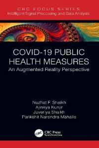 COVID-19 Public Health Measures : An Augmented Reality Perspective (Intelligent Signal Processing and Data Analysis)