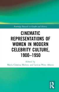 Cinematic Representations of Women in Modern Celebrity Culture, 1900-1950 (Routledge Research in Gender and History)