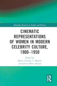Cinematic Representations of Women in Modern Celebrity Culture, 1900-1950 (Routledge Research in Gender and History)