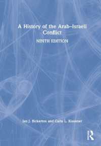 アラブ・イスラエル紛争（第９版）<br>A History of the Arab-Israeli Conflict （9TH）