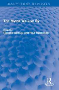 The Myths We Live by (Routledge Revivals)