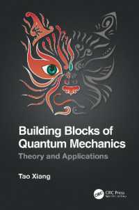 量子力学の基礎（テキスト）<br>Building Blocks of Quantum Mechanics : Theory and Applications