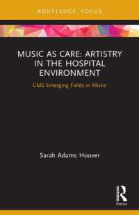 Music as Care: Artistry in the Hospital Environment : CMS Emerging Fields in Music (Cms Emerging Fields in Music)