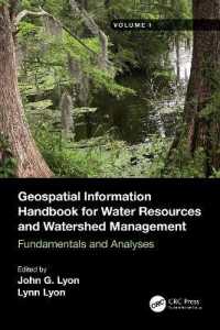 Geospatial Information Handbook for Water Resources and Watershed Management, Volume I : Fundamentals and Analyses