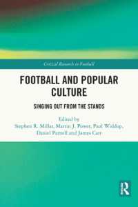 Football and Popular Culture : Singing Out from the Stands (Critical Research in Football)