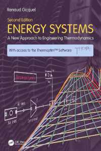 熱力学とエネルギー・システム（テキスト・第２版）<br>Energy Systems : A New Approach to Engineering Thermodynamics （2ND）