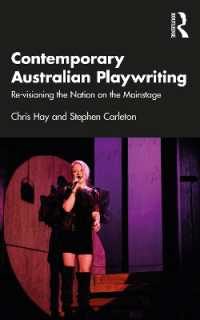 Contemporary Australian Playwriting : Re-visioning the Nation on the Mainstage