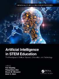 Artificial Intelligence in STEM Education : The Paradigmatic Shifts in Research, Education, and Technology (Chapman & Hall/crc Artificial Intelligence and Robotics Series)