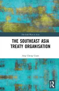 The Southeast Asia Treaty Organisation (The Cold War in Asia)