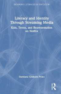 Netflixと子どものリテラシーとアイデンティティへの影響<br>Literacy and Identity through Streaming Media : Kids, Teens, and Representation on Netflix (Expanding Literacies in Education)