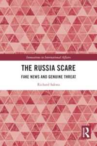 The Russia Scare : Fake News and Genuine Threat (Innovations in International Affairs)