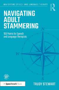 Navigating Adult Stammering : 100 Points for Speech and Language Therapists (Navigating Speech and Language Therapy)
