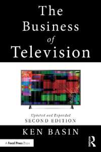 The Business of Television : Updated and Expanded Second Edition （2ND）