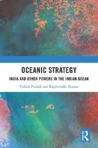 Oceanic Strategy : India and Other Powers in the Indian Ocean