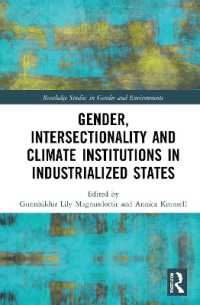 Gender, Intersectionality and Climate Institutions in Industrialised States (Routledge Studies in Gender and Environments)
