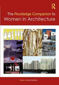 ラウトレッジ版　女性と建築必携<br>The Routledge Companion to Women in Architecture