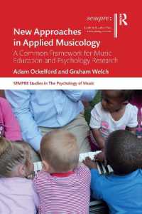 New Approaches in Applied Musicology : A Common Framework for Music Education and Psychology Research (Sempre Studies in the Psychology of Music)