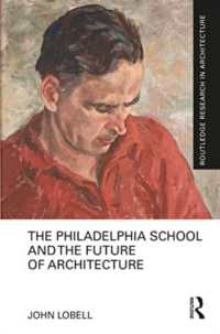 The Philadelphia School and the Future of Architecture (Routledge Research in Architecture)