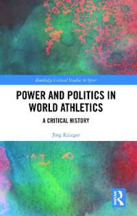 Power and Politics in World Athletics : A Critical History (Routledge Critical Studies in Sport)