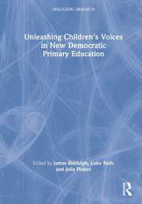 Unleashing Children's Voices in New Democratic Primary Education (Unlocking Research)