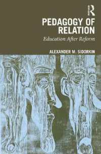 Pedagogy of Relation : Education after Reform