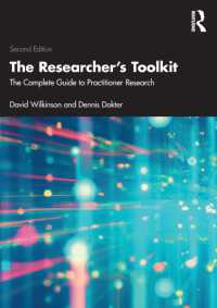 研究者のツールキット（第２版）<br>The Researcher's Toolkit : The Complete Guide to Practitioner Research （2ND）