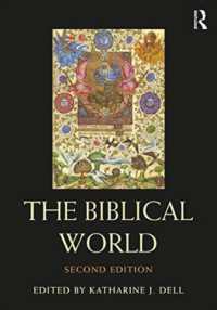 The Biblical World (Routledge Worlds) （2ND）