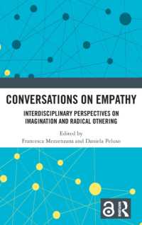 Conversations on Empathy : Interdisciplinary Perspectives on Imagination and Radical Othering