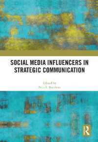 ソーシャルメディアのインフルエンサーと戦略的コミュニケーション<br>Social Media Influencers in Strategic Communication