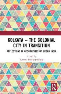 Kolkata — the Colonial City in Transition : Reflections in Geographies of Urban India