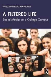大学生とソーシャルメディア<br>A Filtered Life : Social Media on a College Campus