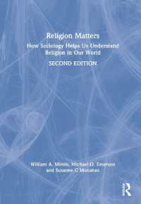宗教社会学入門（第２版）<br>Religion Matters : How Sociology Helps Us Understand Religion in Our World （2ND）